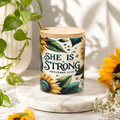 She Is Strong Mug